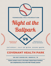 Load image into Gallery viewer, TN PKU - Night at the Ballpark - 8.01.26 - Knoxville Smokies vs Pensacola Blue Wahoos